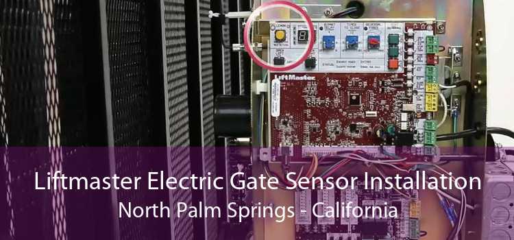 Liftmaster Electric Gate Sensor Installation North Palm Springs - California