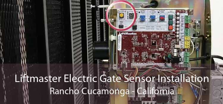Liftmaster Electric Gate Sensor Installation Rancho Cucamonga - California