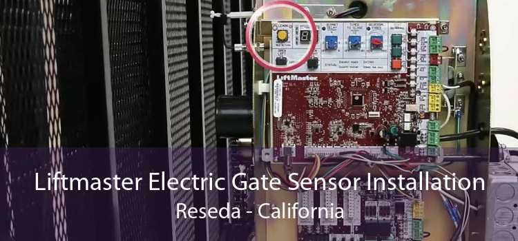 Liftmaster Electric Gate Sensor Installation Reseda - California