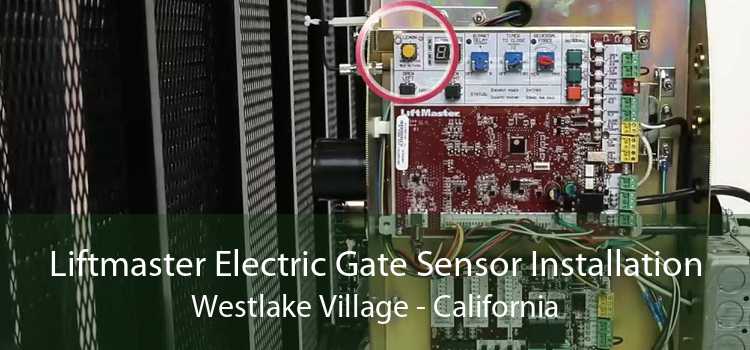 Liftmaster Electric Gate Sensor Installation Westlake Village - California