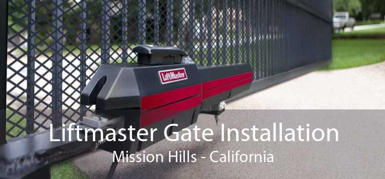 Liftmaster Gate Installation Mission Hills - California