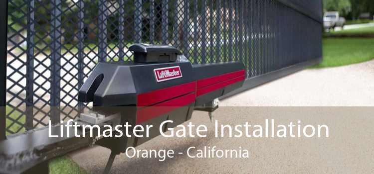 Liftmaster Gate Installation Orange - California