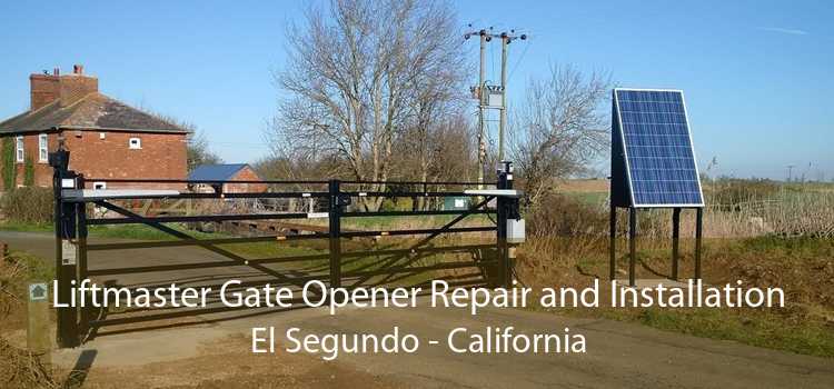 Liftmaster Gate Opener Repair and Installation El Segundo - California