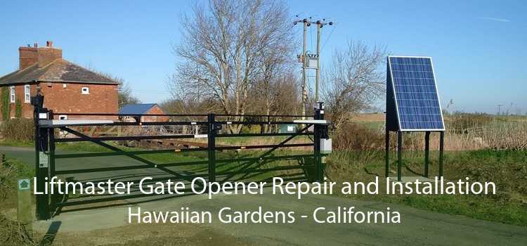 Liftmaster Gate Opener Repair and Installation Hawaiian Gardens - California