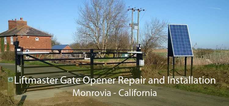Liftmaster Gate Opener Repair and Installation Monrovia - California