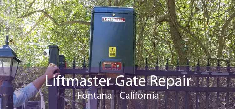 Liftmaster Gate Repair Fontana - California
