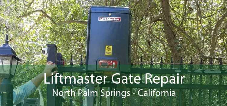 Liftmaster Gate Repair North Palm Springs - California