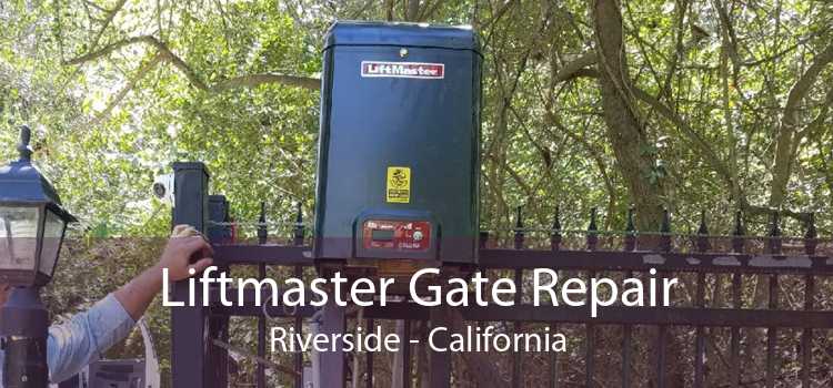 Liftmaster Gate Repair Riverside - California