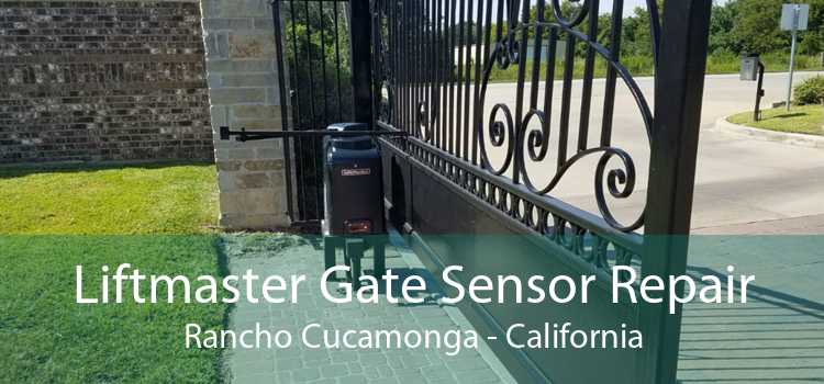 Liftmaster Gate Sensor Repair Rancho Cucamonga - California