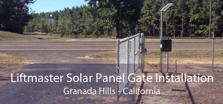 Liftmaster Solar Panel Gate Installation Granada Hills - California
