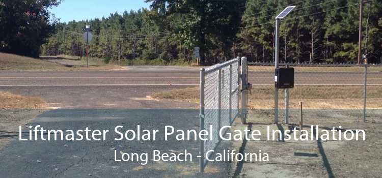 Liftmaster Solar Panel Gate Installation Long Beach - California