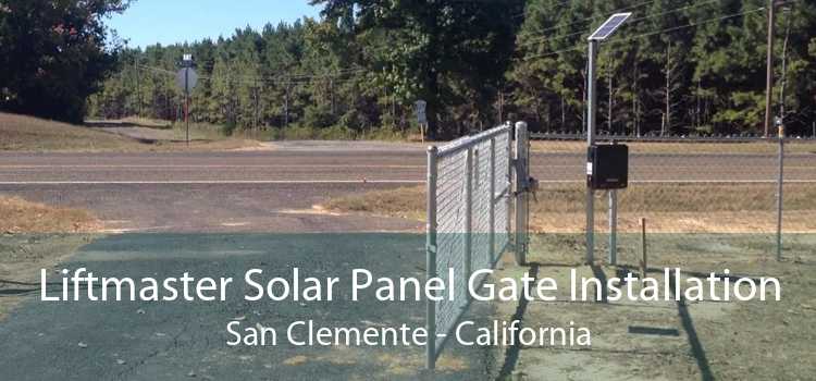 Liftmaster Solar Panel Gate Installation San Clemente - California