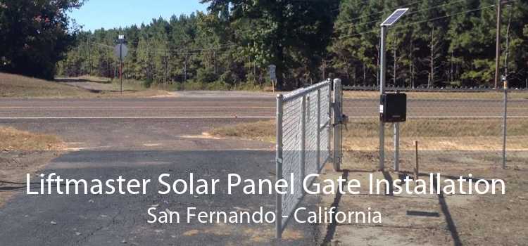 Liftmaster Solar Panel Gate Installation San Fernando - California