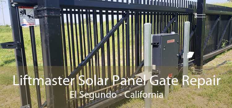 Liftmaster Solar Panel Gate Repair El Segundo - California