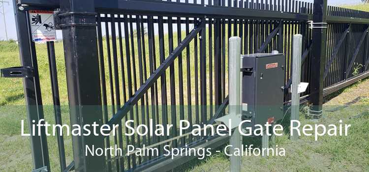 Liftmaster Solar Panel Gate Repair North Palm Springs - California
