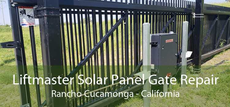 Liftmaster Solar Panel Gate Repair Rancho Cucamonga - California