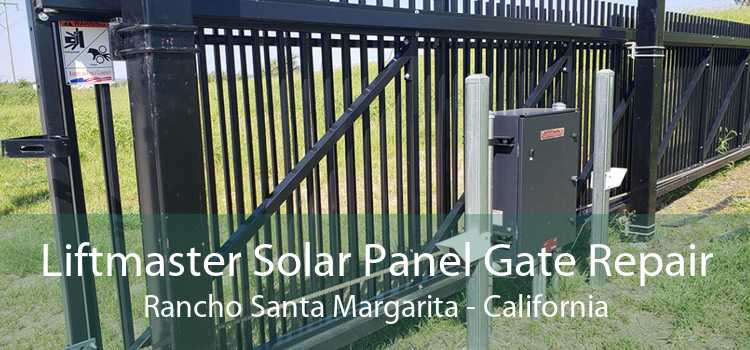 Liftmaster Solar Panel Gate Repair Rancho Santa Margarita - California