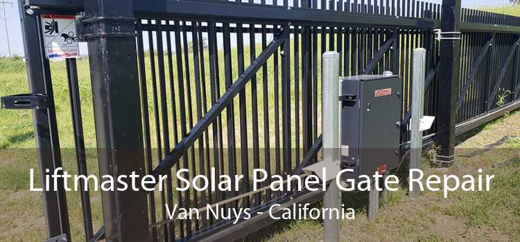 Liftmaster Solar Panel Gate Repair Van Nuys - California